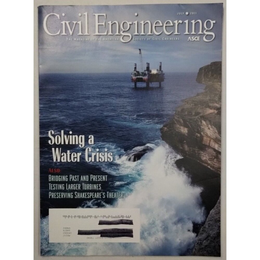 Civil Engineering Magazine - American Society Of Civil Engineers July 2011